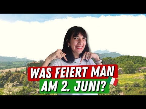 2. Juni in Italien: Was feiert man? | Einblick in die italienische Kultur