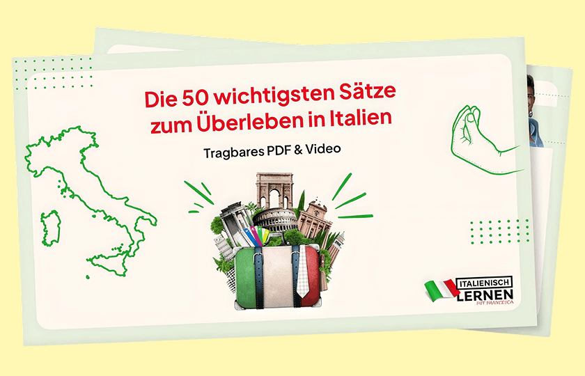 Eine Grafik mit einem Koffer und italienischen Sehenswürdigkeiten, einer Karte von Italien sowie dem Text: „Die 50 wichtigsten Sätze zum Überleben in Italien. Tragbares PDF & Video.“.